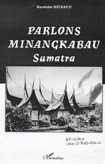 Parlons minangkabau - Sumatra