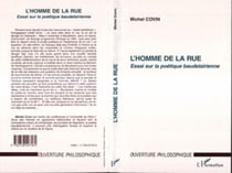 L'homme de la Rue - Essai sur la Politique Baudelairienne