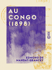 Au Congo (1898) - Impressions d'un touriste