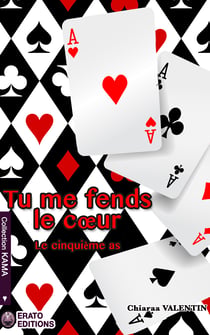 Tu me fends le coeur - Le cinquième As