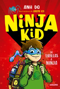 Ninja Kid 1 - De tirillas a ninja