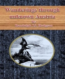 Wanderings through unknown Austria