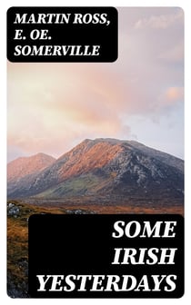 Some Irish Yesterdays
