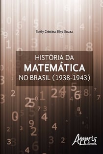 História da matemática no brasil - (1938-1943)