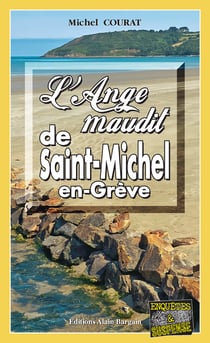 L'Ange maudit de Saint-Michel-en-Grève - Les enquêtes de Laure Saint-Donge - Tome 18