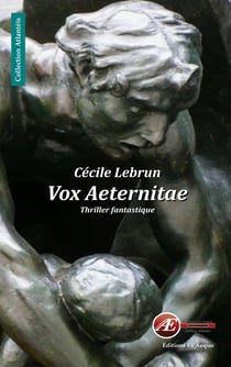 Vox Aeternitae - Thriller fantastique