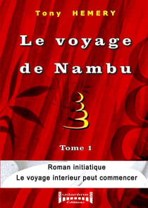 Le voyage de Nambu - Tome 1
