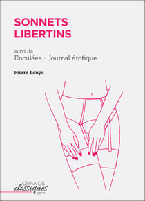 Sonnets libertins - suivi de Enculées - Journal érotique