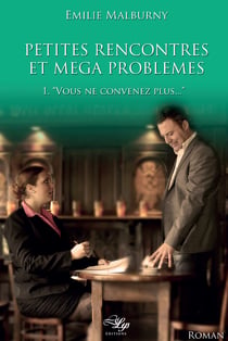 Vous ne convenez plus - Tome 1