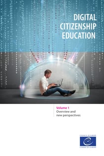 Digital citizenship education - Volume 1: Overview and new perspectives