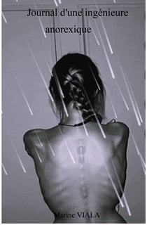 Journal d'une ingénieure anorexique