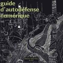 Guide d'autodéfense numérique