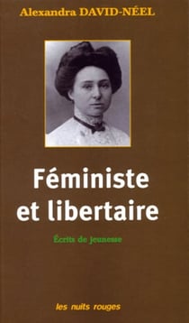 Féministe et libertaire : écrits de jeunesse