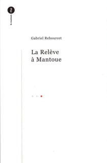 Relève à Mantoue (La)