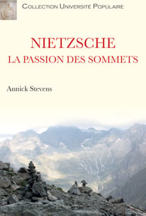 Nietszche - la passion des sommets