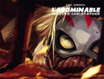 L'abominable charles christopher t.2