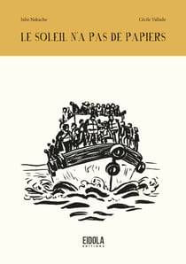 Le soleil n'a pas de papiers