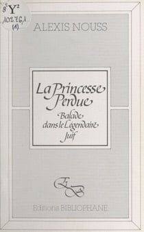 La Princesse perdue : balade dans le légendaire juif