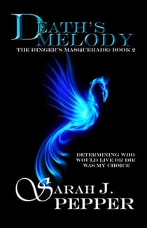Death's Melody - Ringer's Masquerade Series, #2