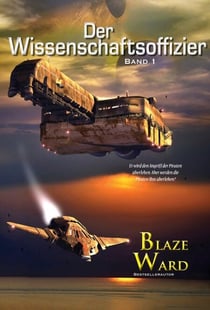 Der Wissenschaftsoffizier - Der Wissenschaftsoffizier, #1