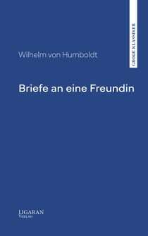 Briefe an eine Freundin