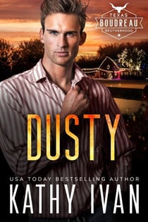 Dusty - Texas Boudreau Brotherhood, #18