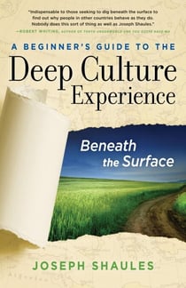 A Beginner's Guide to the Deep Culture Experience - Beneath the Surface