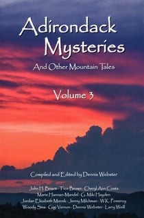 Adirondack Mysteries - And Other Mountain Tales