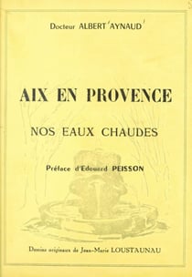Aix-en-Provence - Nos eaux chaudes
