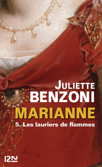 Marianne - tome 5 Les lauriers de flammes - Les lauriers de flammes
