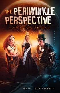 The Periwinkle Perspective - The Story Untold - The Periwinkle Perspective, #3