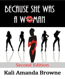 Because She Was a Woman