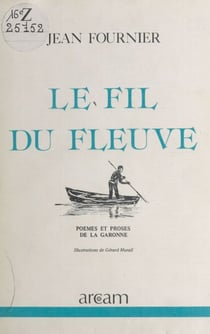 Le fil du fleuve