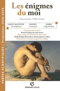 Les énigmes du moi - Prépas scientifiques / Programme 2008-2009