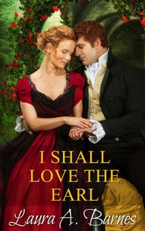 I Shall Love the Earl - Tricking the Scoundrels, #3