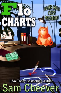Flo Charts - SILVER HILLS COZY MYSTERIES, #1