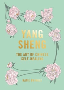 Yang Sheng - The Art of Chinese Self-Healing