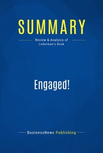 Summary: Engaged! - Review and Analysis of Lederman's Book