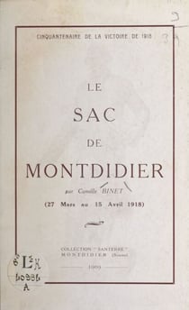 Cinquantenaire de la victoire de 1918 - Le sac de Montdidier (27 mars au 15 avril 1918)