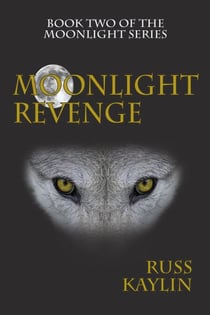 Moonlight Revenge - Moonlight, #2