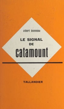 Le signal de Catamount