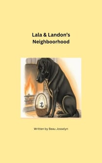 Lala & Landon's Neighborhood