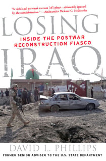 Losing Iraq - Inside the Postwar Reconstruction Fiasco