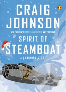 Spirit of Steamboat - A Longmire Story