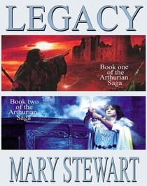 Arthurian Saga (Four book bundle of Crystal Cave, The Hollow Hills, The Last Enchantment and The Wicked Day)