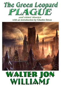 The Green Leopard Plague and Other Stories