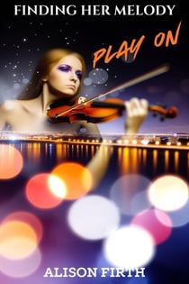 Play On - Finding Her Melody, #1