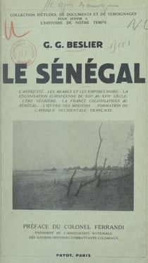 Le Sénégal - Avec 5 croquis et 14 gravures