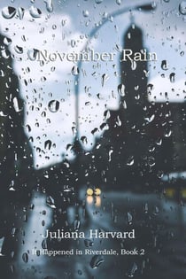 November Rain - It Happened in Riverdale, #2