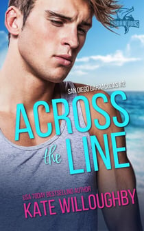 Across the Line - San Diego Barracudas, #2